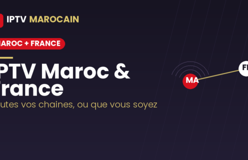 IPTV Maroc et France - regarder chaines marocaines et francaises